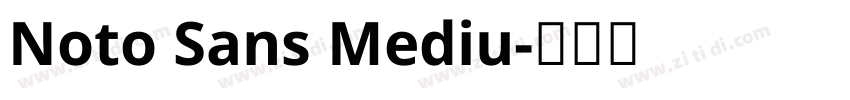 Noto Sans Mediu字体转换